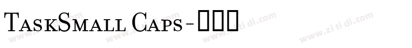 TaskSmall Caps字体转换